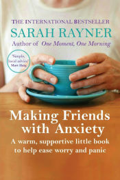 Portada de Making Friends with Anxiety
