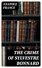 Portada de The Crime of Sylvestre Bonnard (Ebook)