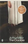 The Crucible : A Play In Four Acts De Arthur Miller