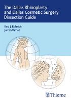 Portada de The Dallas Rhinoplasty and Dallas Cosmetic Surgery Dissection Guide