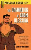 The Damnation of Adam Blessing