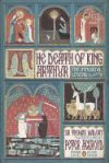 The Death of King Arthur: The Immortal Legend (Classics Deluxe Edition)