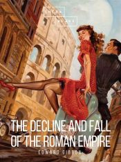 Portada de The Decline and Fall of the Roman Empire: Volume I (Ebook)