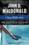 The Deep Blue Good-By: A Travis McGee Novel