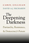 The Deepening Darkness