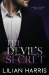 The Devil's Secret: A Dark Second Chance Mafia Romance