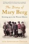 The Diary of Mary Berg: Growing Up in the Warsaw Ghetto