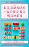 The Dilemmas of Working Women