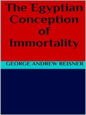 Portada de The Egyptian Conception of Immortality (Ebook)