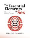 The Essential Elements of Sex