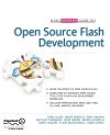 The Essential Guide to Open Source Flash Development