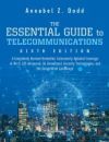 The Essential Guide to Telecommunications