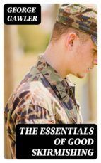 Portada de The Essentials of Good Skirmishing (Ebook)