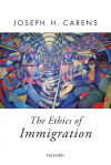 The Ethics of Immigration