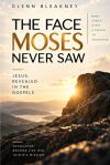 The Face Moses Never Saw