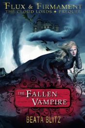 Portada de The Fallen Vampire (Flux & Firmament, The Cloud Lords - Prequel #1) (Ebook)