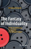 The Fantasy of Individuality