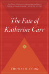 The Fate of Katherine Carr