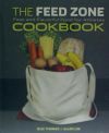 The Feed Zone Cookbook: Fast and Flavorful Food for Athletes