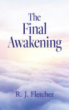 The Final Awakening