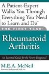 The First Year-Rheumatoid Arthritis: An Essential Guide for the Newly Diagnosed