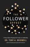 The Follower Effect