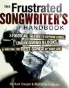 The Frustrated Songwriterâ€™s Handbook