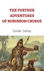 Portada de The Further Adventures Of Robinson Crusoe (Ebook)