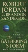 The Gathering Storm: Book Twelve of the Wheel of Time