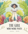 The Girl Who Wore Pants