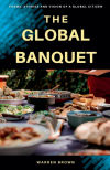 The Global Banquet