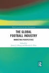 The Global Football Industry: Marketing Perspectives