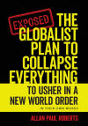 The Globalist Plan to Collapse Everything