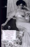 The Good Soldier: A Tale of Passion