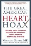 The Great American Heart Hoax