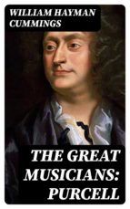 Portada de The Great Musicians: Purcell (Ebook)