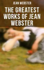 Portada de The Greatest Works of Jean Webster (Ebook)