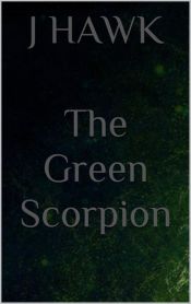 The Green Scorpion (Ebook)