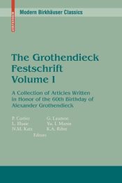 Portada de The Grothendieck Festschrift, Volume I