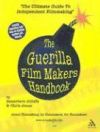 The Guerilla Film Makers Hollywood Handbook.