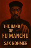 The Hand Of Fu Manchu(Illustrated)