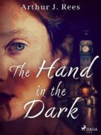 Portada de The Hand in the Dark (Ebook)
