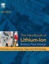 The Handbook of Lithium-Ion Battery Pack Design