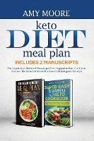Portada de Keto Diet Meal Plan,Includes 2 Manuscripts