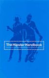 The Hipster Handbook