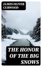 Portada de The Honor of the Big Snows (Ebook)