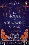 The House of Sorrowing Stars
