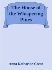 Portada de The House of the Whispering Pines (Ebook)