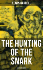 Portada de The Hunting of the Snark (Illustrated Edition) (Ebook)