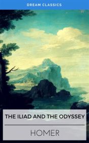 Portada de The Iliad & The Odyssey (Dream Classics) (Ebook)